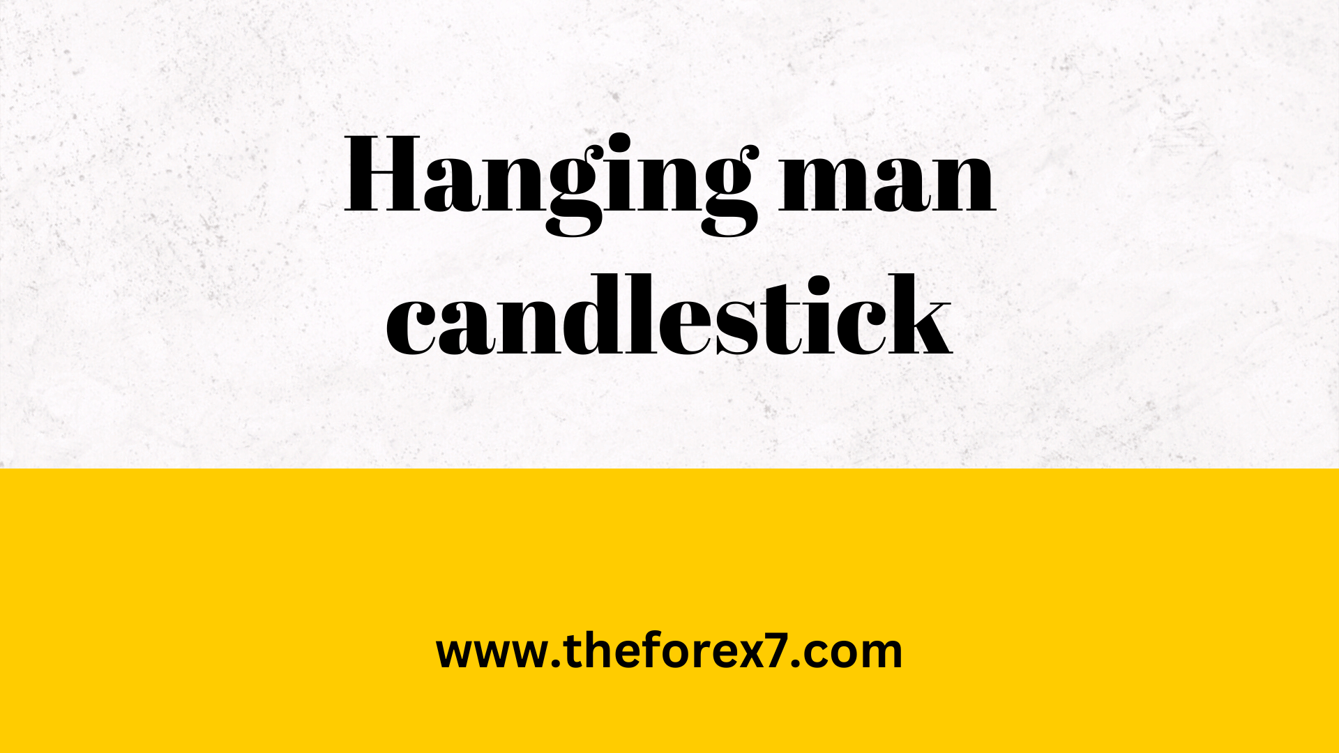 Hanging Man Pattern Summary