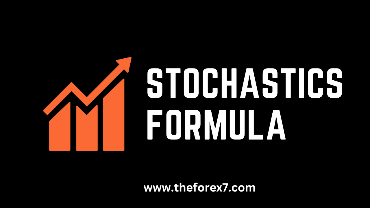 Basics of Stochastics and Formula