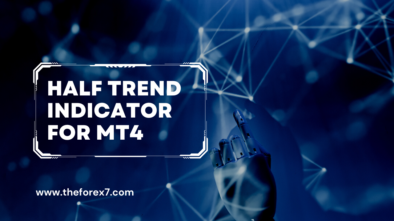 Half Trend Indicator for MT4 - FREE Download