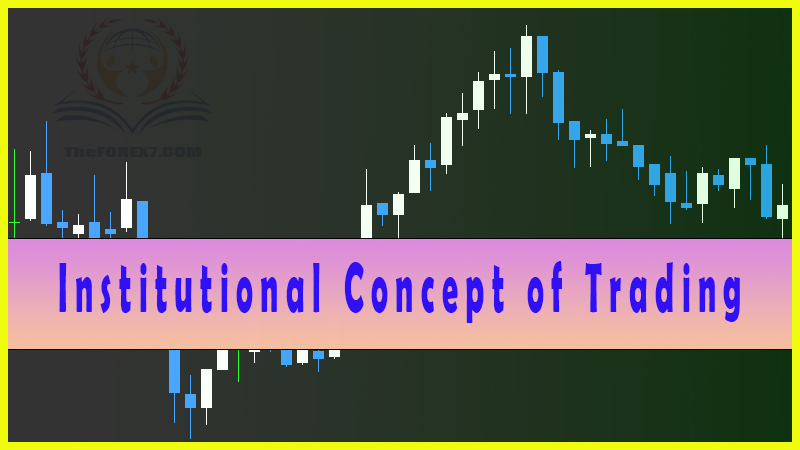 Institutional Concept of Trading