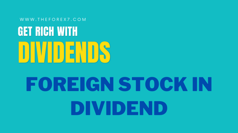 Foreign Stock in Dividend