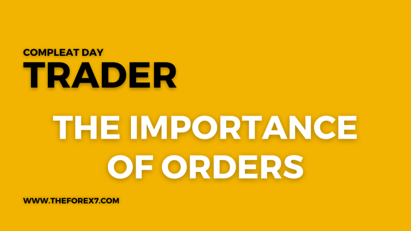The Importance of Orders