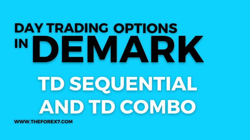Trading with TD Sequential and TD Combo