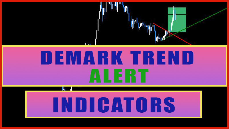 DeMark Trend Alert Indicator – TheForex7
