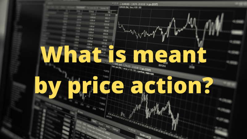 What is meant by price action?